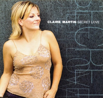 Claire Martin / Secret Love [Hybrid Multichannel/Stereo SACD]